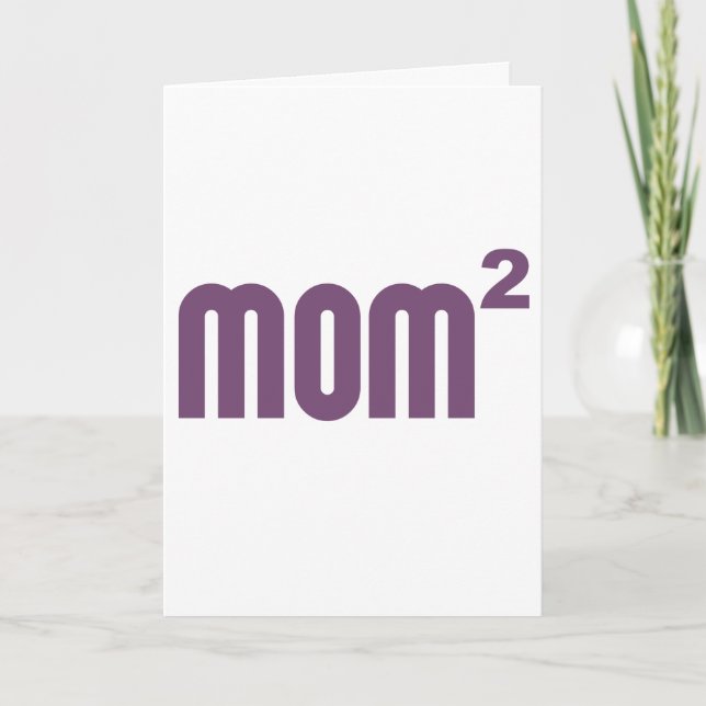 Mom2 Mom Squared Exponentially Card (Front)