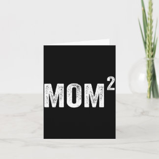 Mom2 mum of 2 kids children boys girls mother card