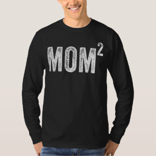 Mom2 Mum Squared Mother Of Two Twins Mama Mother's T-Shirt