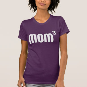 Mom3 Mum Cubed Exponentially T-Shirt