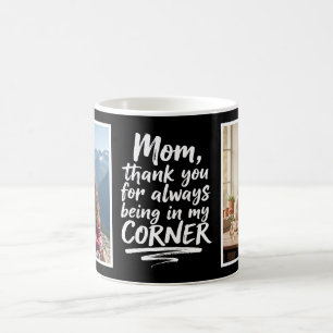 Mom Always In My Corner Brush Script 2 Photo Black Coffee Mug