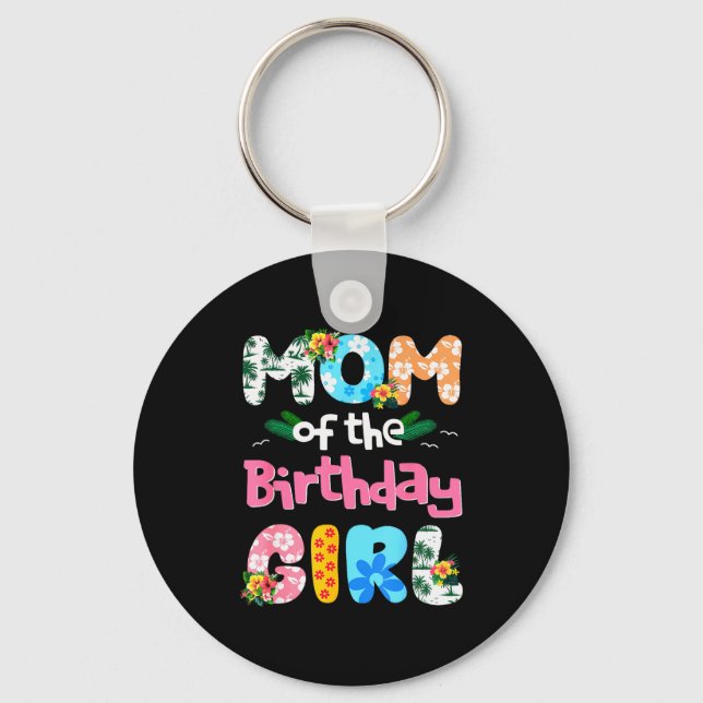 Mom And Dad Of The Birthday Girl Hawaii Family Par Key Ring (Front)