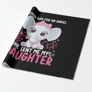 Mom Art He Sent Me Elephant Daughter Wrapping Paper