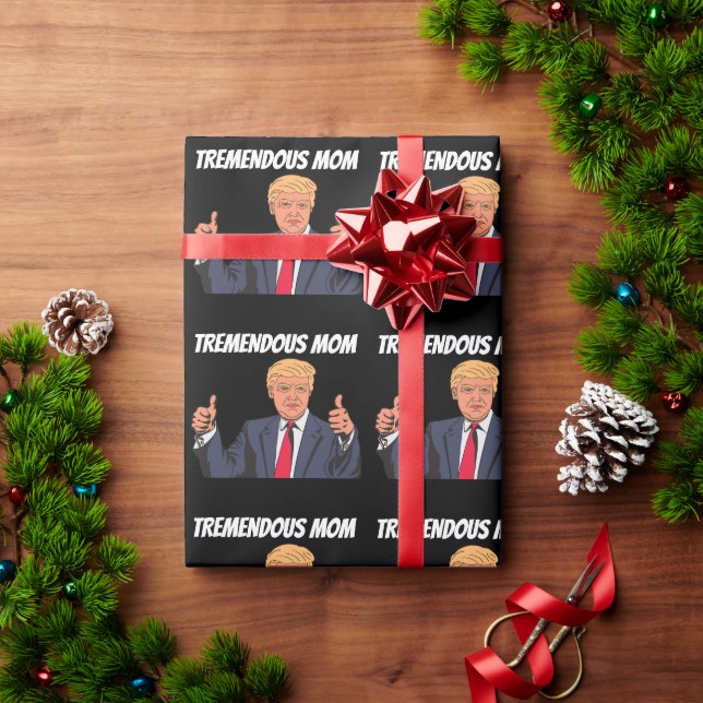 MOM BIRTHDAY DONALD TRUMP  WRAPPING PAPER (Holiday Gift)