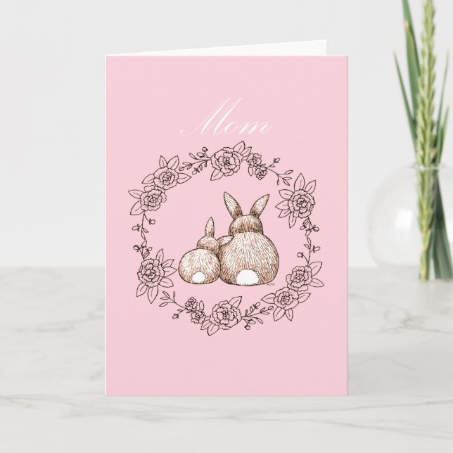 Mom Birthday, Mother's day, cute bunnies mommy   Card (Front)