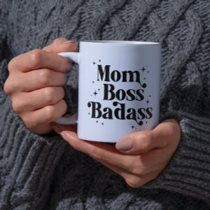 Mom Boss Badass Coffee Mug No Wife
