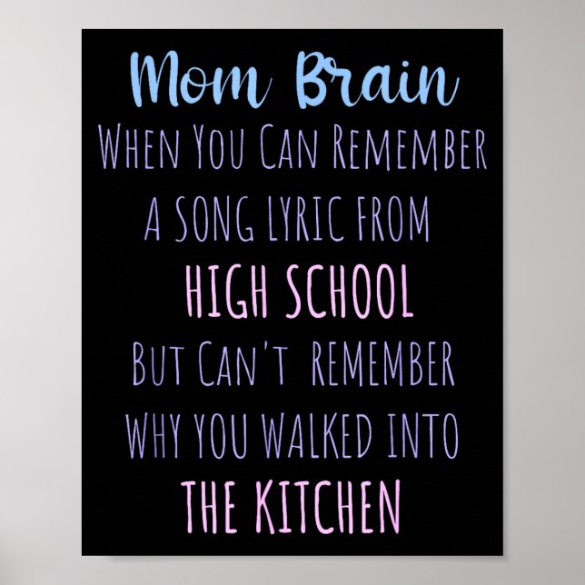Mom Brain Funny Definition Quote Sarcasm Women Mot Poster (Front)