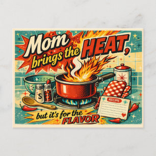 Mom brings the heat postcard