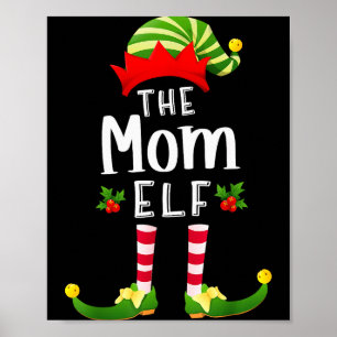 Mom Christmas Elf Matching Pajama X-mas Party  Poster