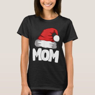 Mom Christmas Santa Matching Family T-Shirt