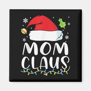 Mom Claus Christmas Lights Pajama Xmas Family Matc Magnet
