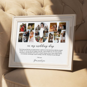 Mom Collage On My Wedding Day Mother Gift for Her Poster