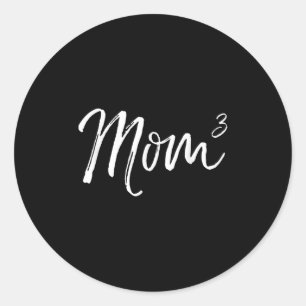 Mom Cubed Triplet Mom Of 3 Third Child Announcemen Classic Round Sticker