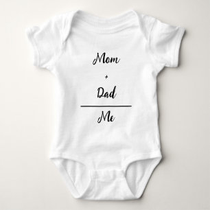Mom + Dad = Me White Baby Bodysuit