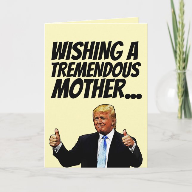 MOM DONALD TRUMP BIRTHDAY CARD (Front)