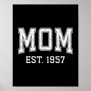Mom Est 1957 D Mother’s Day Ized Premium Tri-blend Poster