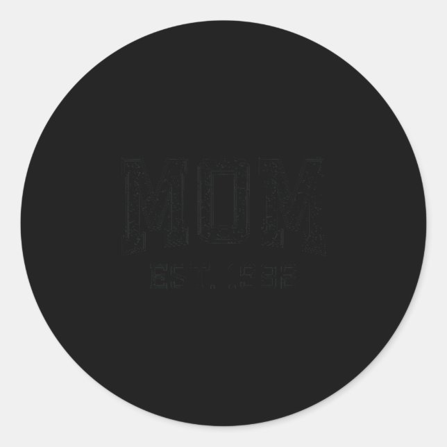 Mom Est 1982 Mom D Mother’s Day Ized  Classic Round Sticker (Front)