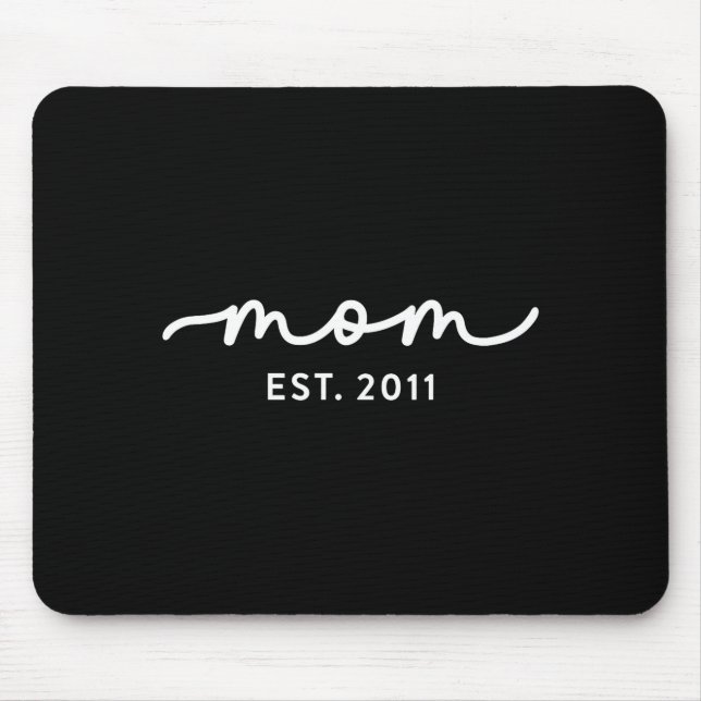 Mom Est 2011 Custom Mom Personalized Mother’s Day  Mouse Mat (Front)