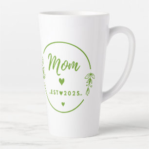 Mom Est . 2025 T-Shirt-New Mom Gift- Mother Shirt Latte Mug