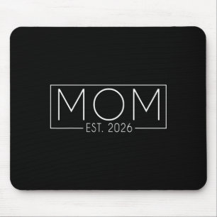 Mom Est. 2026 Expect Baby 2026, Father 2026 New Da Mouse Mat