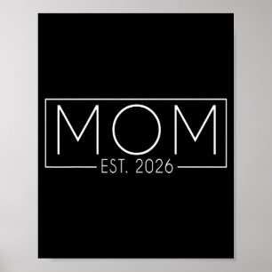 Mom Est. 2026 Expect Baby 2026, Father 2026 New Da Poster