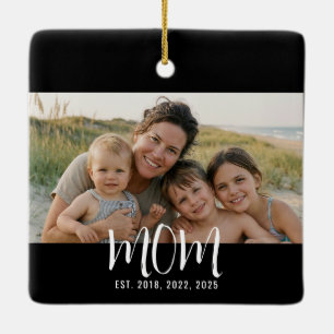 Mom Established Black White Script Photo Ceramic Ornament