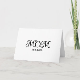 Mom Established Mother's Day Modern Script Card