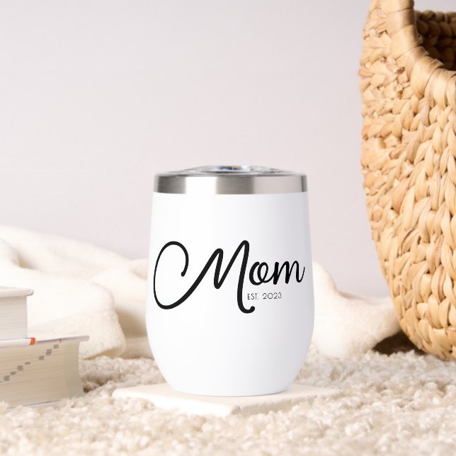 Mom Established New Mom Gift Thermal Wine Tumbler