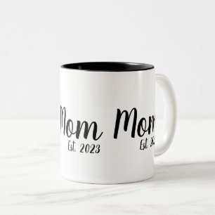 Mom Established New Mom Gift Two-Tone Coffee Mug