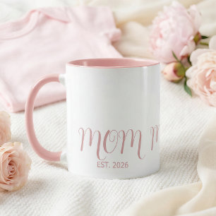 Mom Established Pink Script New Mom Gift  Mug