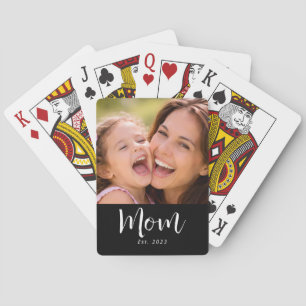 Mom Established Script Black Photo Playing Cards