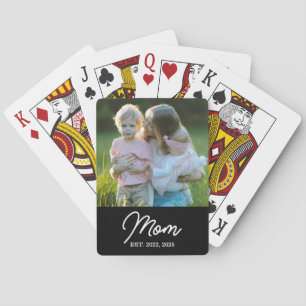 Mom Established Script Black Photo Playing Cards