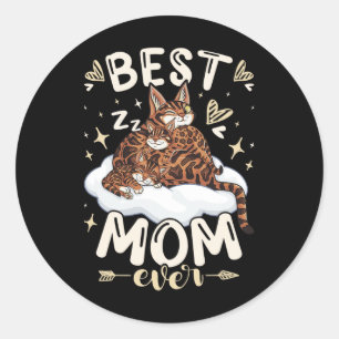 Mom Ever, Bengal Cat 2 Kittens, Mother's Day, Moth Classic Round Sticker