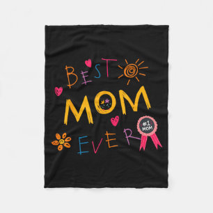 Mom ever happy mother's day mama mommy mother wome fleece blanket