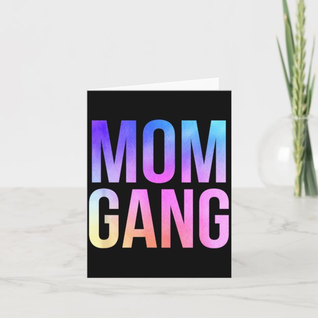 Mom Gang Funny Mom New Mom  Card (Front)