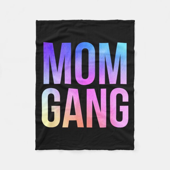 Mom Gang Funny Mom New Mom  Fleece Blanket (Front)