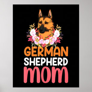 Mom German Shepard Shepherd Dog Poster