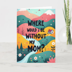 Mom Gratitude Landscape Art Card