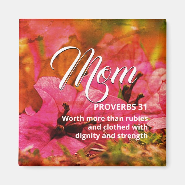 MOM Happy Mother's Day PROVERBS 31 Pink Orange Magnet (Front)
