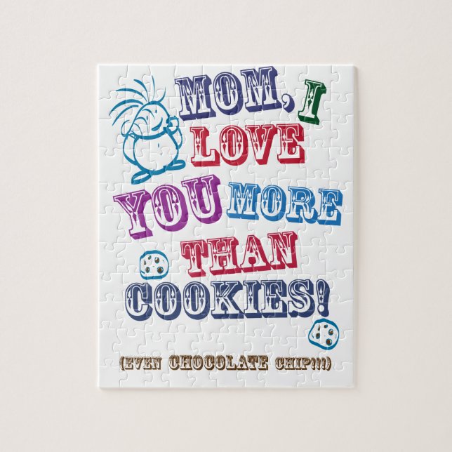 Mom I Love You More Than Cookies! Jigsaw Puzzle (Vertical)