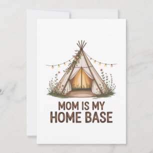 Mom Is My Home Base Invitation