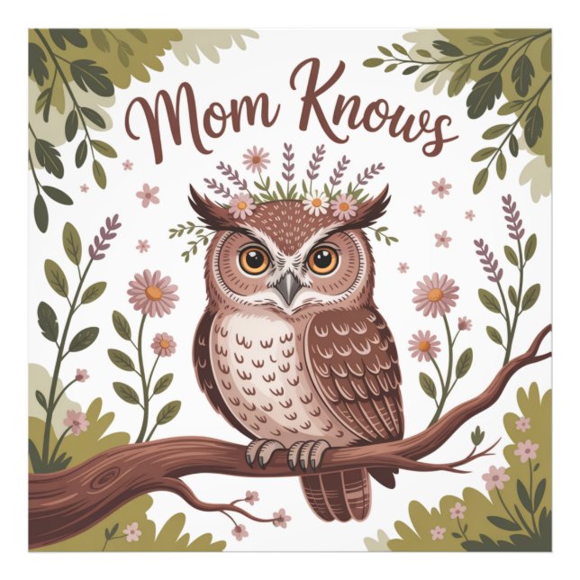 Mom Knows Photo Print (Front)