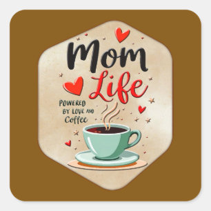Mom Life Coffee Time – Minimal Design Square Sticker