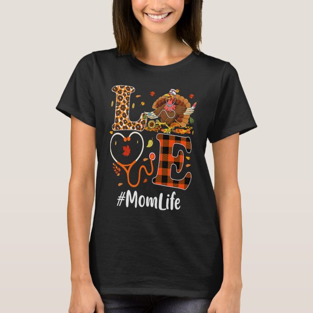 Mom Life Love Thanksgiving Leopard Stethoscope  Tu T-Shirt (Front)