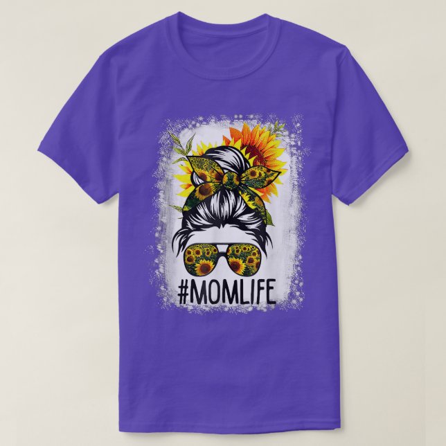 Mom Life Messy Hair Bun Sunflower Women Mother's D T-Shirt (Design Front)