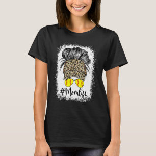 Mom Life Softball Messy Bun Leopard Hat Cap Mother T-Shirt