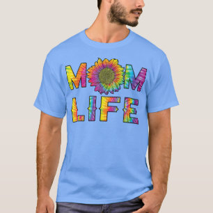 MOM LIFE Sunflower Tie Dye Hippie Mummy Mothers D T-Shirt