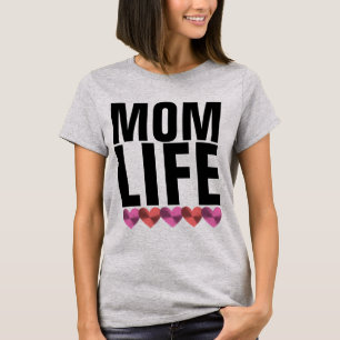 MOM LIFE T-Shirts Tees
