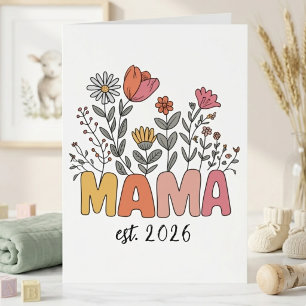 Mom Mama Est 2026 Pregnancy Floral Personalized Card