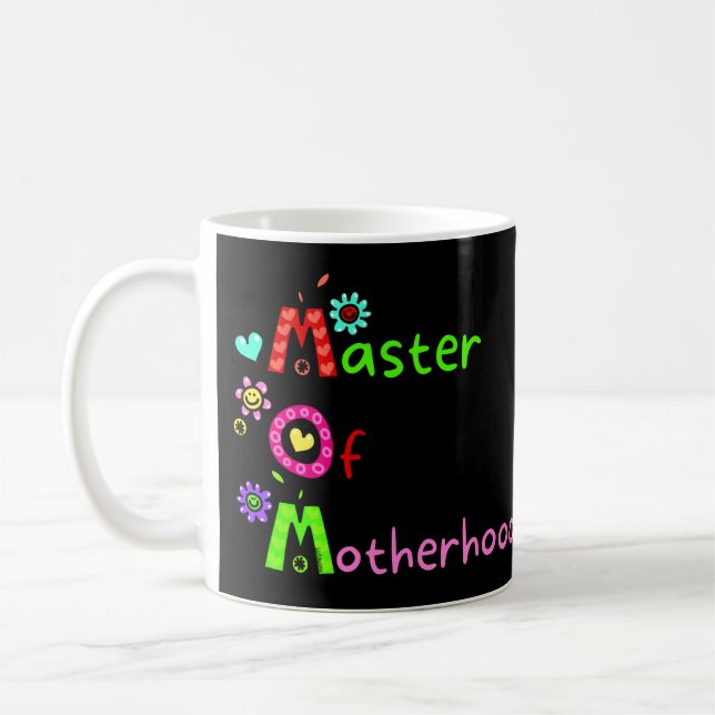 MOM MASTER OF MOTHERHOOD  funny mother's day       Coffee Mug (Left)